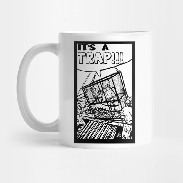 The deadliest trap! by Undeadredneck